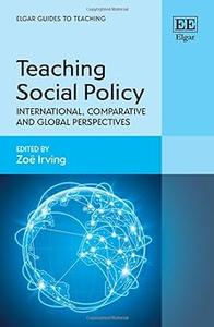 Teaching Social Policy International, Comparative and Global Perspectives