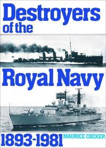 Destroyers of the Royal Navy 1893–1981