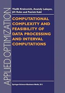 Computational Complexity and Feasibility of Data Processing and Interval Computations (2024)