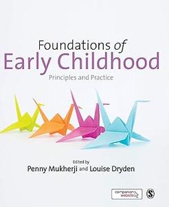 Foundations of Early Childhood Principles and Practice