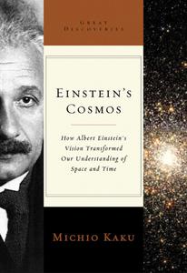 Einstein’s Cosmos How Albert Einstein’s Vision Transformed Our Understanding of Space and Time (Great Discoveries)