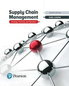 Supply Chain Management Strategy, Planning, and Operation (What’s New in Operations Management), 7th Edition