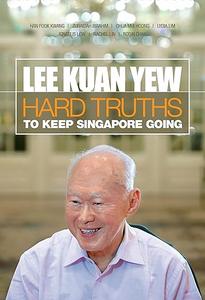 Hard Truths to Keep Singapore Going