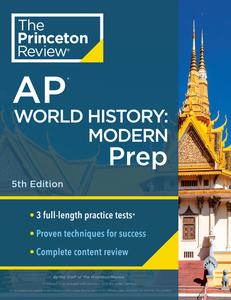 Princeton Review AP World History Modern Prep (College Test Preparation), 5th Edition