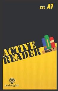 Active Reader For esl a1 or grade 4