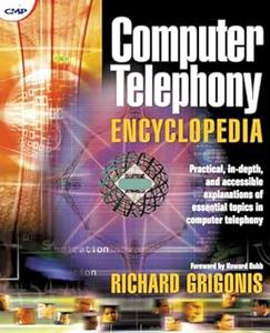 Computer Telephony Encyclopedia (2024)