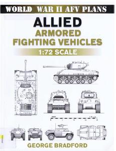 Allied Armored Fighting Vehicles 172 Scale (World War II AFV Plans) (2024)