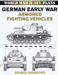 German Early War Armored Fighting Vehicles ( World War II AFV Plans) (2024)