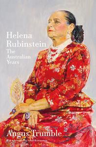 Helena Rubinstein The Australian Years