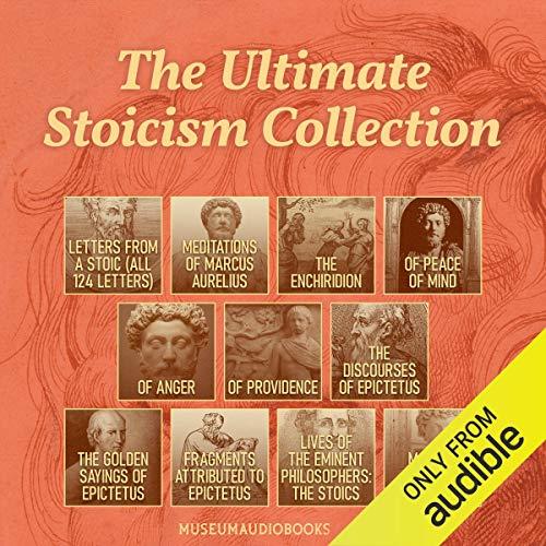 The Ultimate Stoicism Collection [Audiobook] (2024)