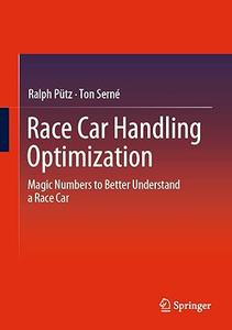 Race Car Handling Optimization Magic Numbers to Better Understand a Race Car (2024)