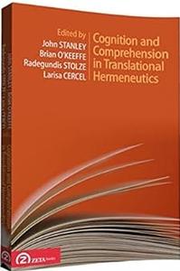 Cognition and Comprehension in Translational Hermeneutics Perfect