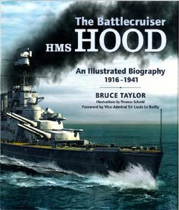 The Battlecruiser HMS Hood An Illustrated Biography 1916-1941 (2024)