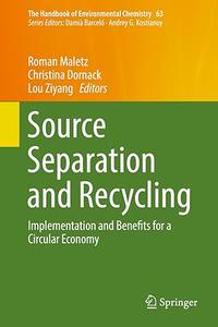 Source Separation and Recycling Implementation and Benefits for a Circular Economy (2024)