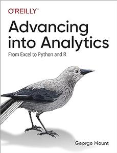 Advancing into Analytics From Excel to Python and R