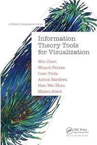 Information Theory Tools for Visualization (2024)