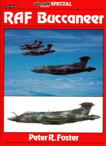 RAF Buccaneer (Aircraft Illustrated Special)