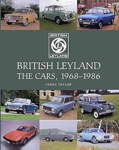 British Leyland The Cars, 1968-1986 (2024)