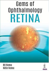 Gems of Ophthalmology–Retina