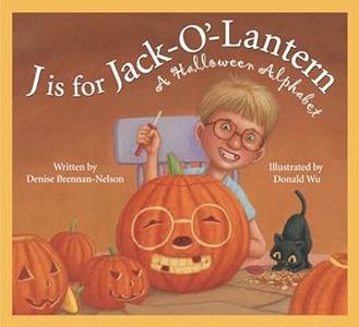 J is for Jack-O’-Lantern A Halloween Alphabet (Holiday)