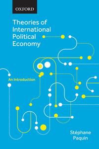 Theories of International Political Economy An Introduction