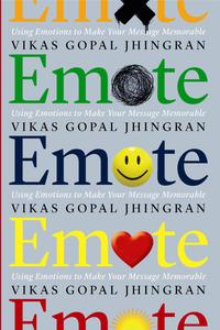 Emote Using Emotions to Make Your Message Memorable