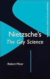 Nietzsche’s Gay Science