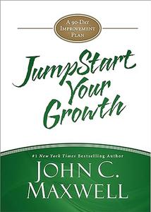 JumpStart Your Growth A 90-Day Improvement Plan