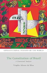 The Constitution of Brazil A Contextual Analysis