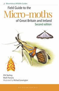 Field Guide to the Micro-moths of Great Britain and Ireland 2nd edition (Bloomsbury Wildlife Guides)