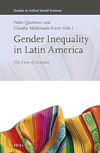 Gender Inequality in Latin America The Case of Ecuador