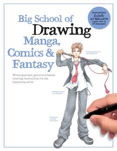 Big School of Drawing Manga, Comics & Fantasy (Big School of Drawing)