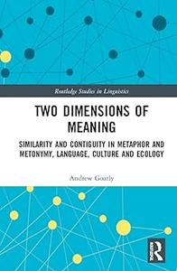 Two Dimensions of Meaning