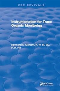 Instrumentation for Trace Organic Monitoring