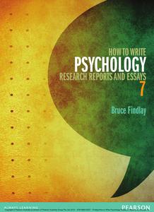 How to Write Psychology Research Reports and Essays, 7th Edition