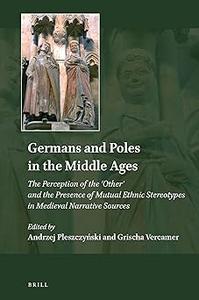 Germans and Poles in the Middle Ages