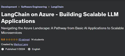 LangChain on Azure – Building Scalable LLM Applications