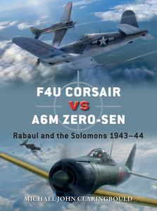 F4U Corsair versus A6M Zero-sen Rabaul and the Solomons 1943-44 (Duel)