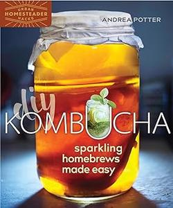 DIY Kombucha Sparkling Homebrews Made Easy