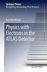 Physics with Electrons in the ATLAS Detector (2024)