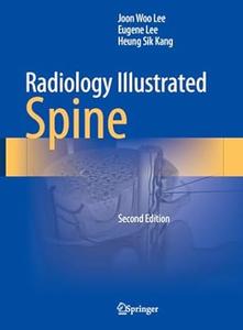Radiology Illustrated Spine (2nd Edition)