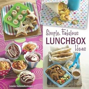 Simple, Fabulous Lunchbox ideas