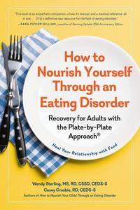How to Nourish Yourself Through an Eating Disorder Recovery for Adults with the Plate-by-Plate Approach