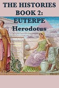 The Histories Book 2 Euterpe