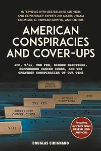 American Conspiracies and Cover–ups (2024)