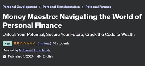 Money Maestro – Navigating the World of Personal Finance