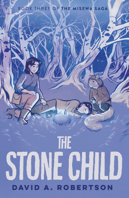 The Stone Child by David A. Robertson D603fc7e142b2e29cc4961f095868859