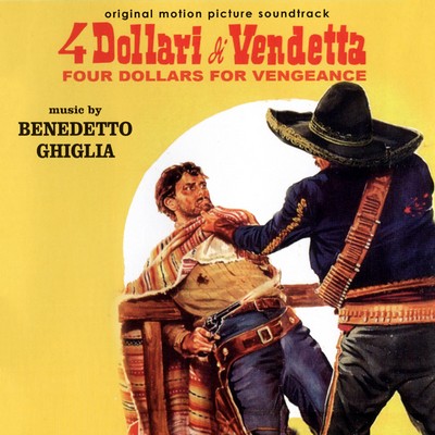 4 Dollari di Vendetta Soundtrack