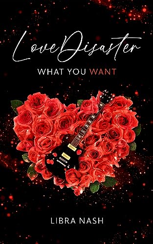 Cover: Libra Nash - LoveDisaster: What You Want