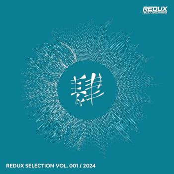 VA - Redux Selection Vol 1 / 2024 (2024) MP3